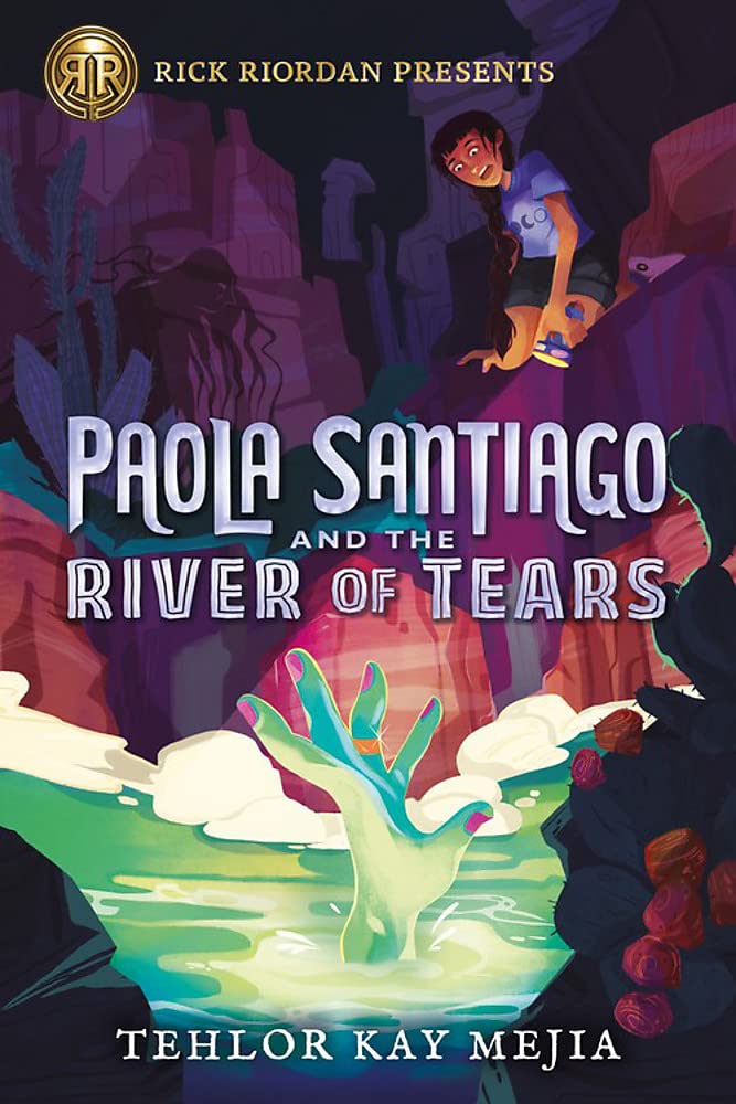Paola Santiago and the River of Tears (Series)