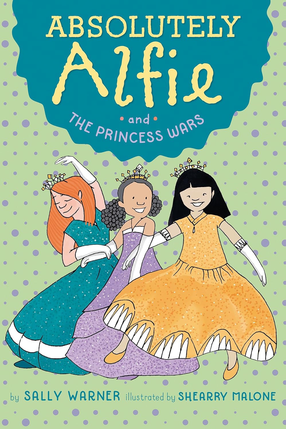 Absolutely Alfie and The Princess Wars