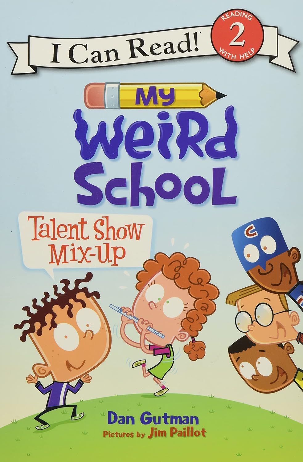 My Weird School: Talent Show Mix-Up