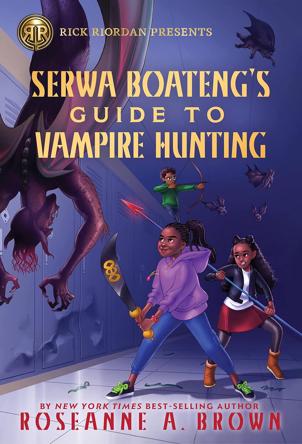 Rick Riordan Presents Serwa Boateng's Guide to Vampire Hunting (A Serwa Boateng Novel, Book 1)