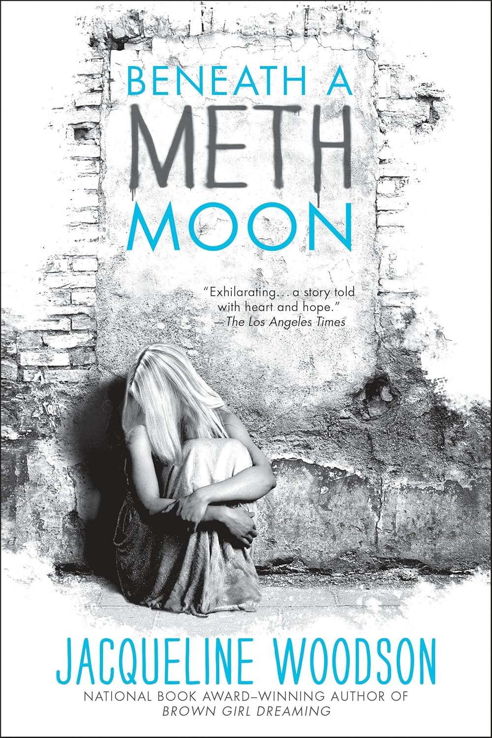 Beneath a Meth Moon