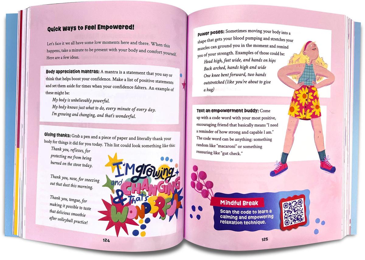 Growing Up Powerful A Guide to Keeping Confident When Your Body Is Changing, Your Mind Is Racing, and the World Is . . . Complicated