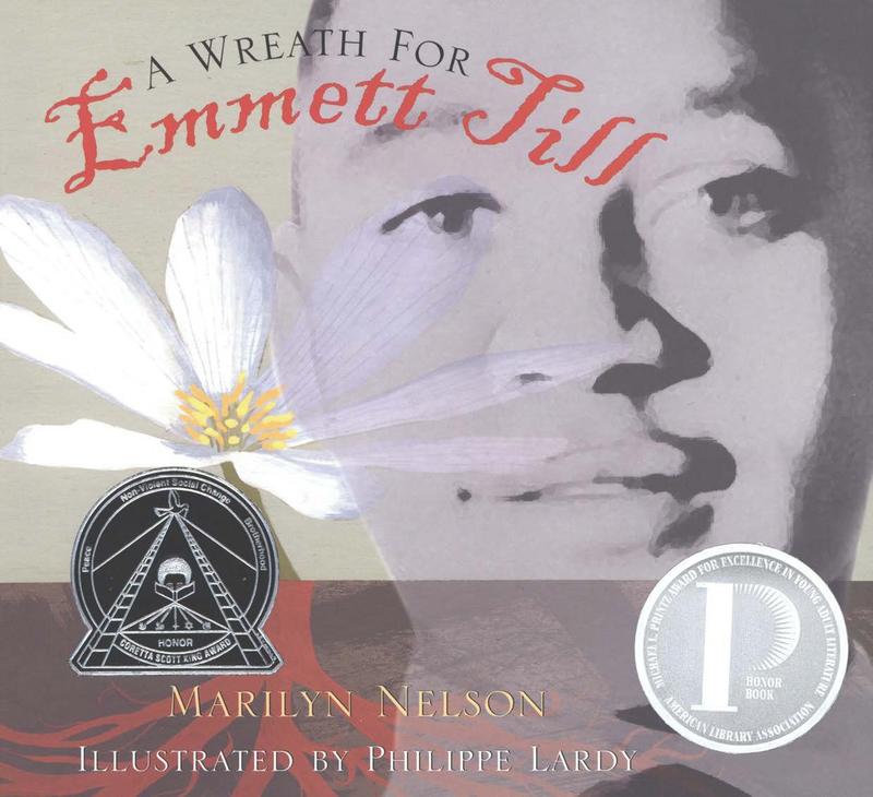 A Wreath for Emmett Till: A Printz Award Winner
