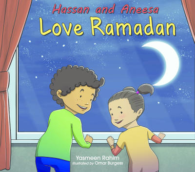 Hassan and Aneesa Love Ramadan