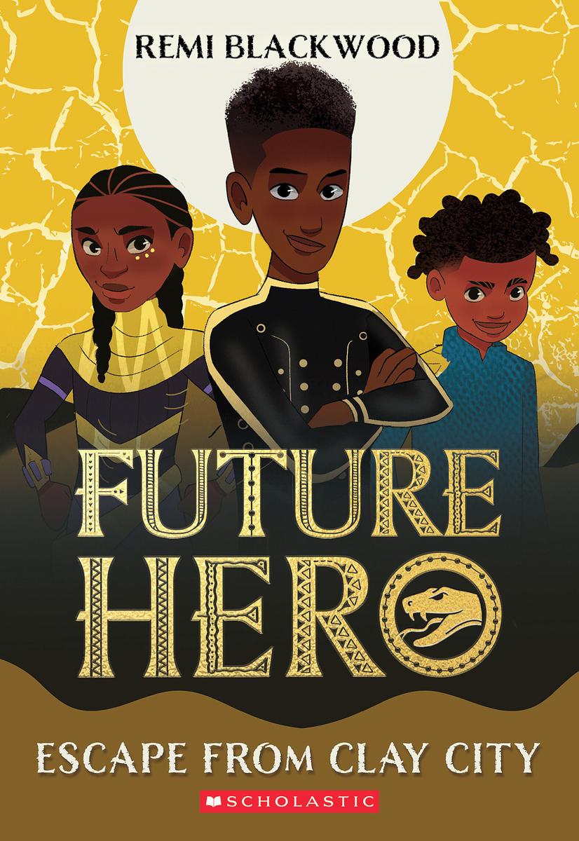 Escape from the Clay City (Future Hero #3)