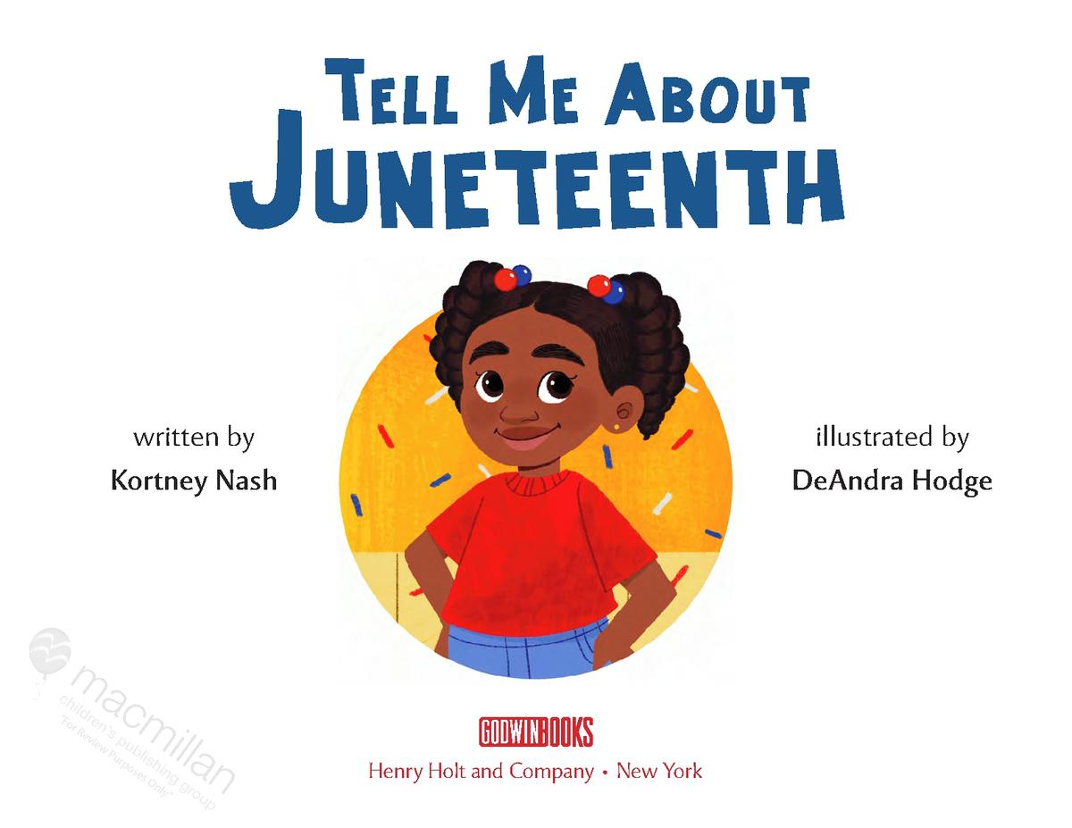 Tell Me About Juneteenth