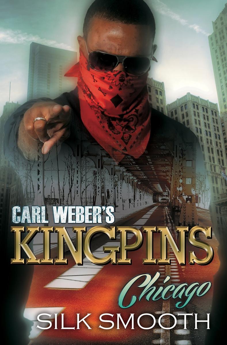 Carl Weber's Kingpins Chicago