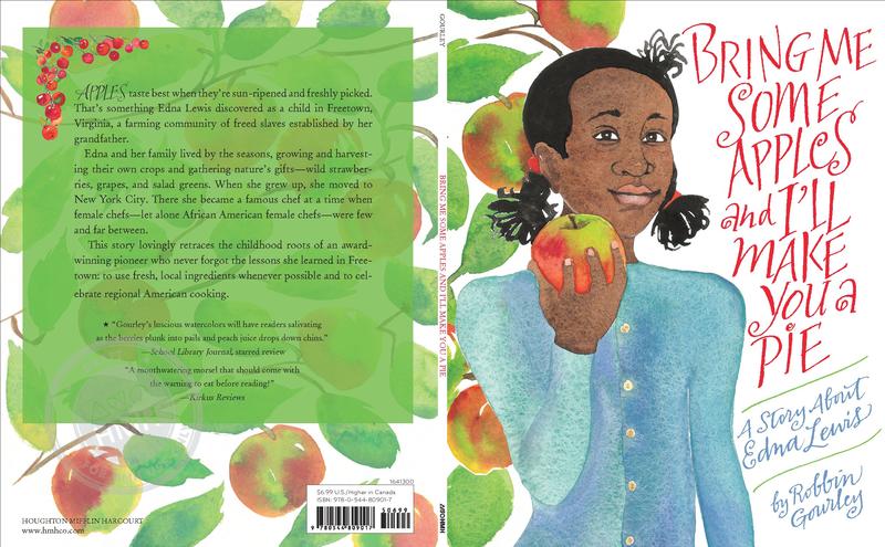 Bring Me Some Apples and I’ll Make You a Pie: A Story About Edna Lewis