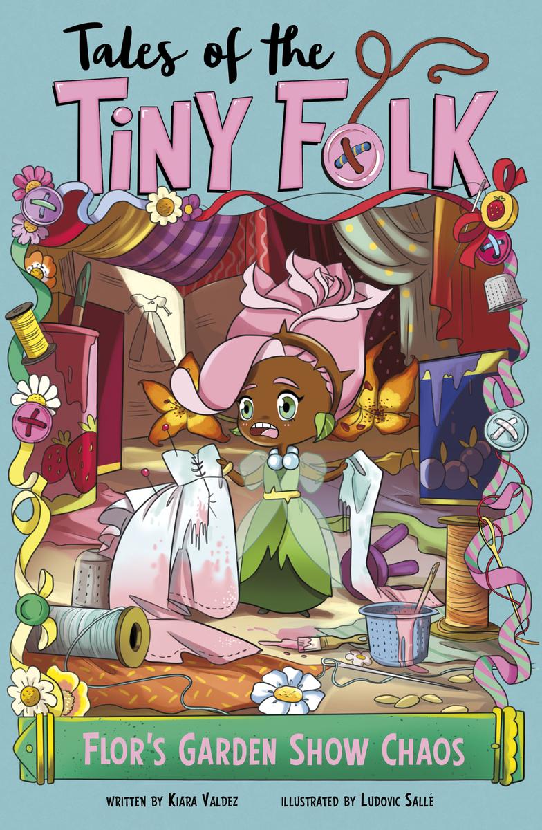 Flor's Garden Show Chaos -- Tales of the Tiny Folk
