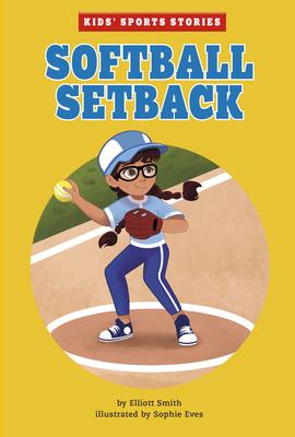 Kids' Sports Stories:  Softball Setback
