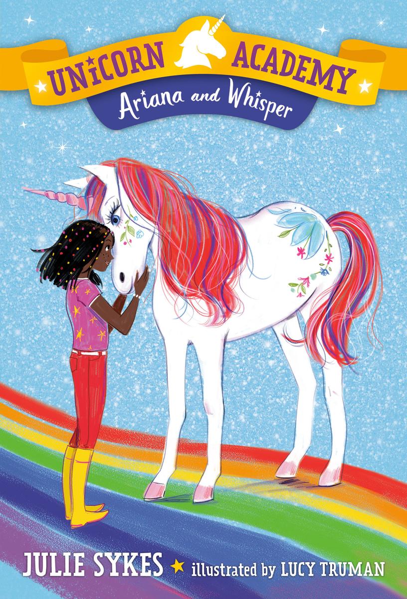 Unicorn Academy #8 Ariana and Whisper
