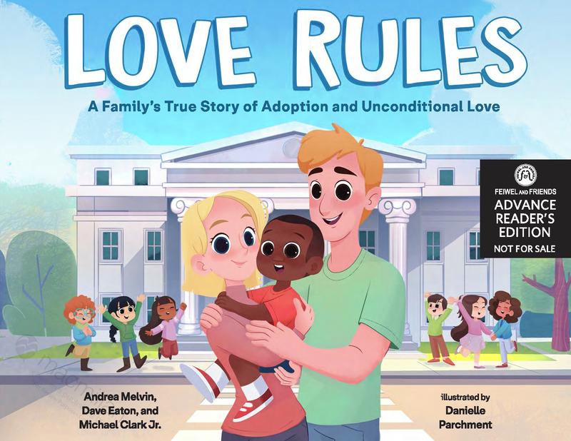 Love Rules: A Family's True Story of Adoption and Unconditional Love