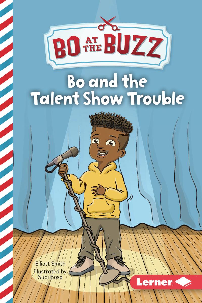 Bo at the Buzz -- Bo and the Talent Show Trouble