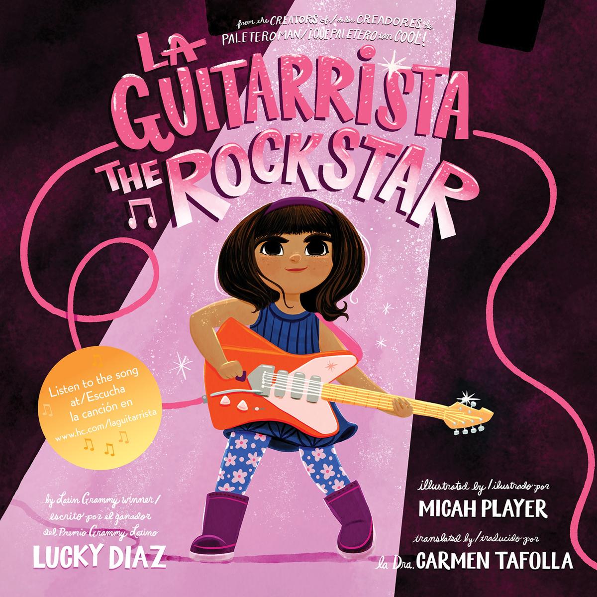 La Guitarrista, The Rock Star: Bilingual English-Spanish