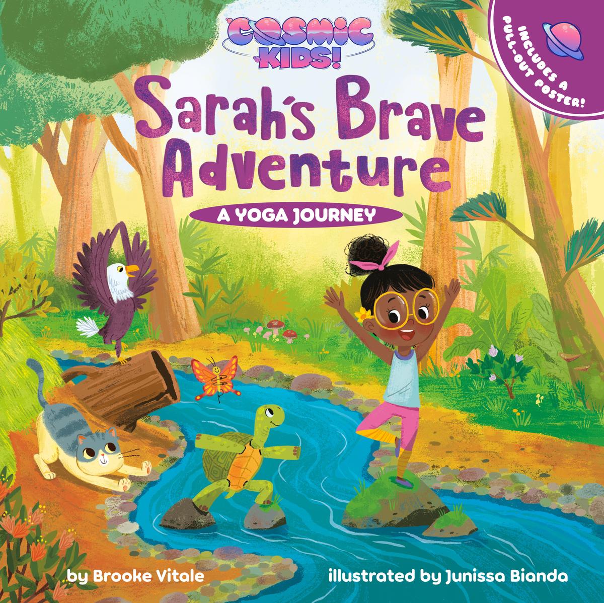 Sarah's Brave Adventure: A Cosmic Kids Yoga Journey (Sale)