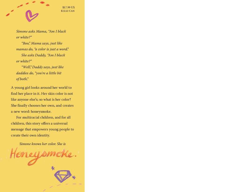 Honeysmoke: A Story of Finding Your Color