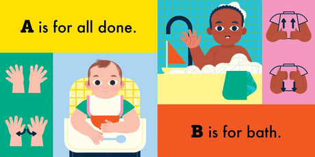 The ABCs of Baby's Needs: A Sign Language Book for Babies