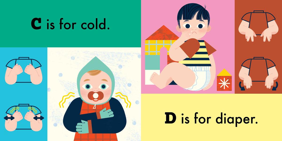 The ABCs of Baby's Needs: A Sign Language Book for Babies