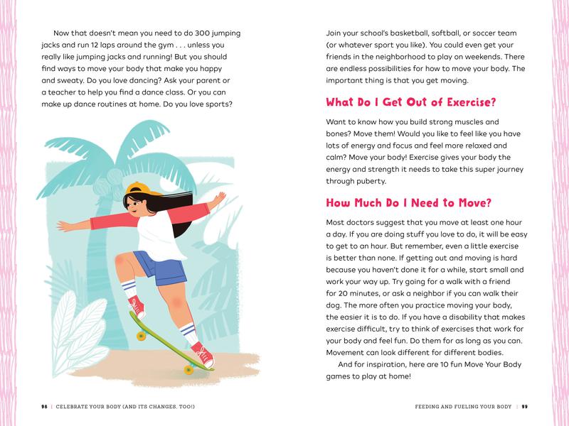Celebrate Your Body (and Its Changes, Too!): The Ultimate Puberty Book for Girls