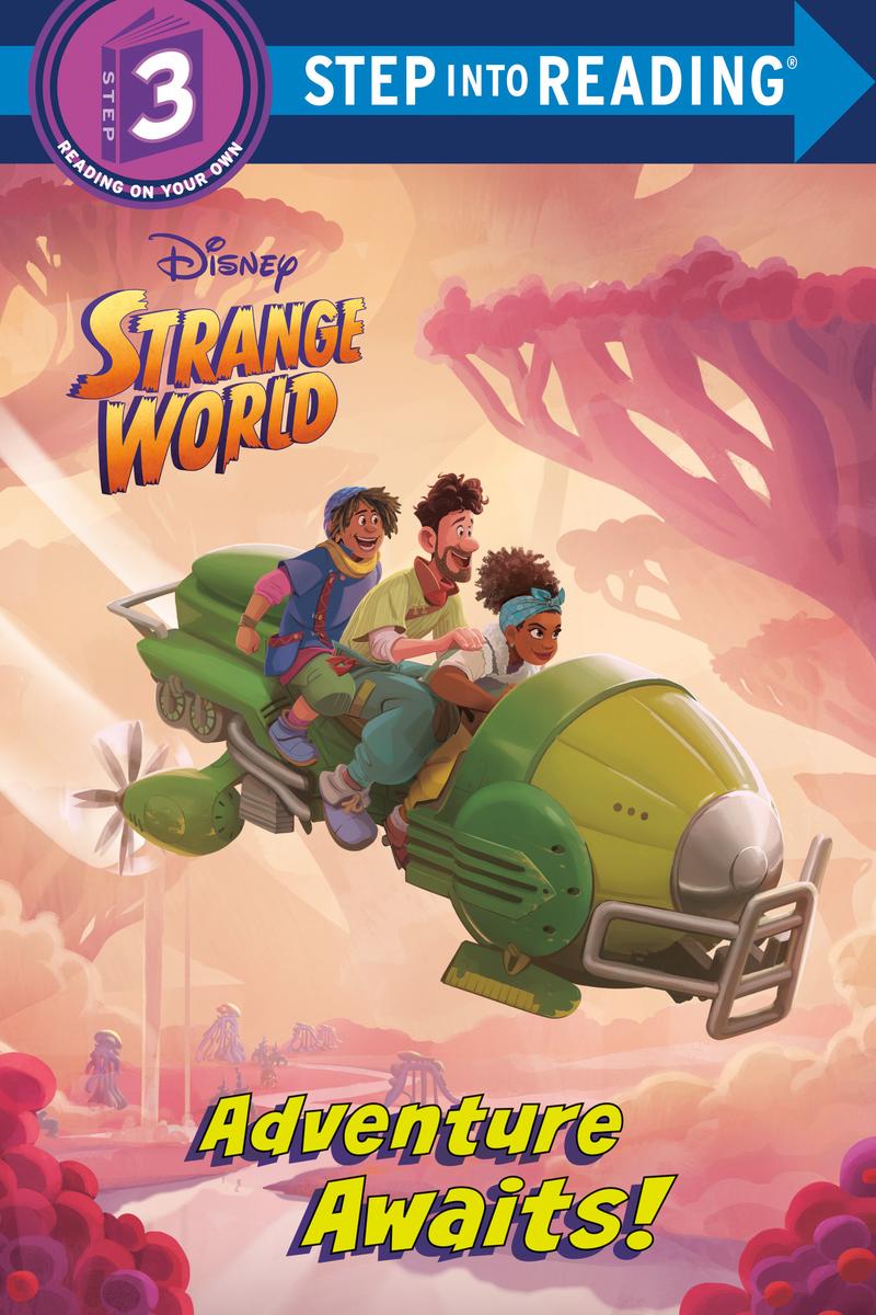 Step Into Reading - Adventure Awaits! (Disney Strange World) Level 3