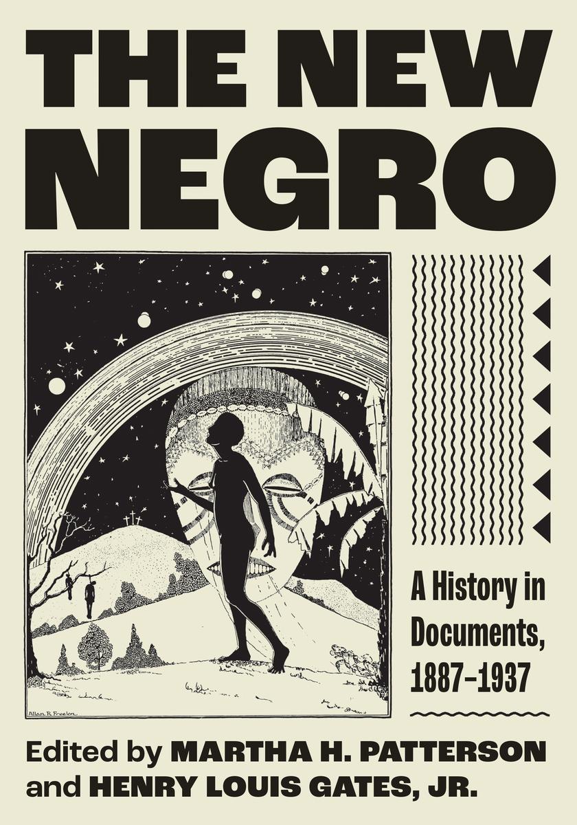 The New Negro: A History in Documents, 1887–1937