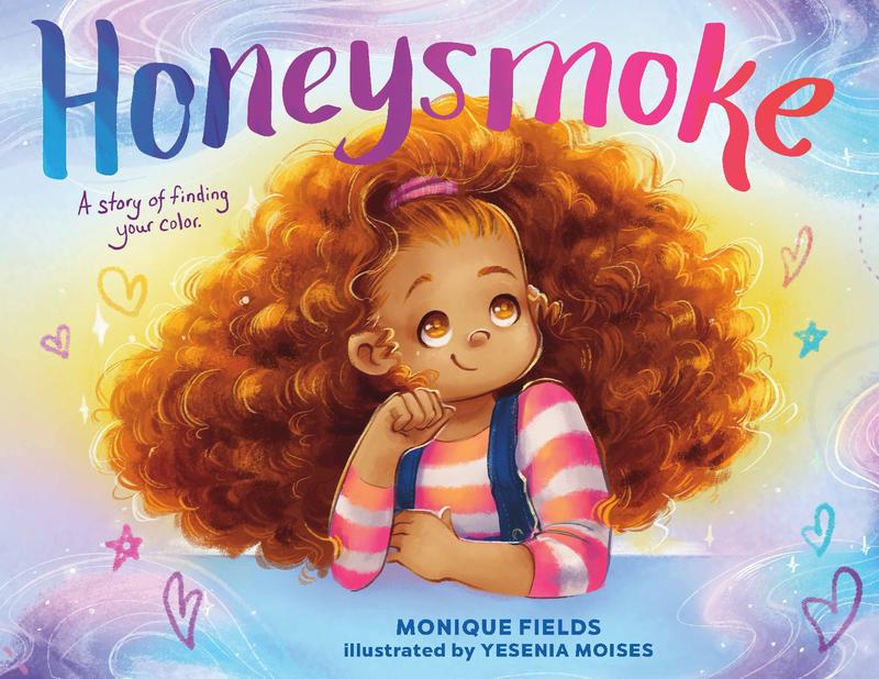 Honeysmoke: A Story of Finding Your Color
