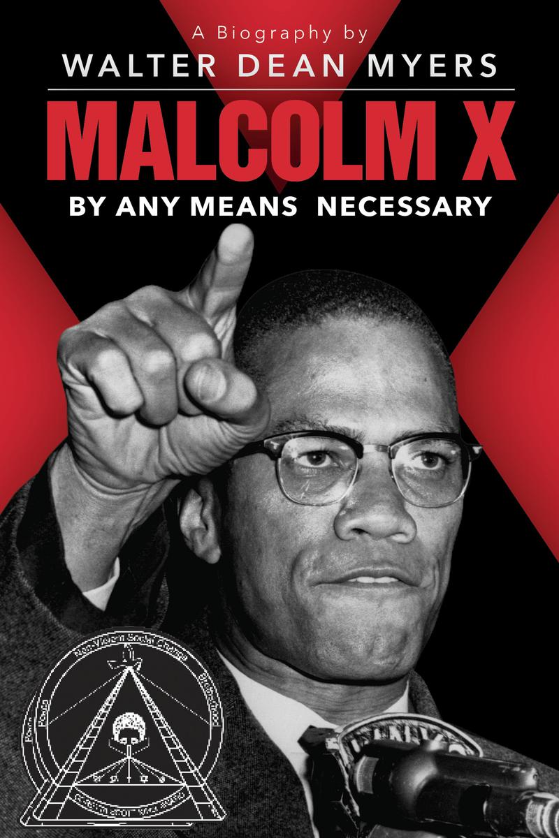 Malcolm X: By Any Means Necessary (Scholastic Focus)