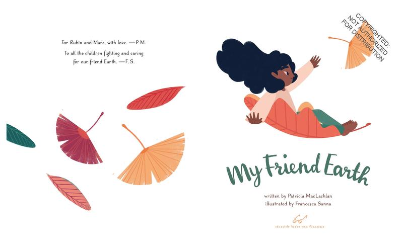 My Friend Earth: (Earth Day Books with Environmentalism Message for Kids, Saving Planet Earth, Our Planet Book)