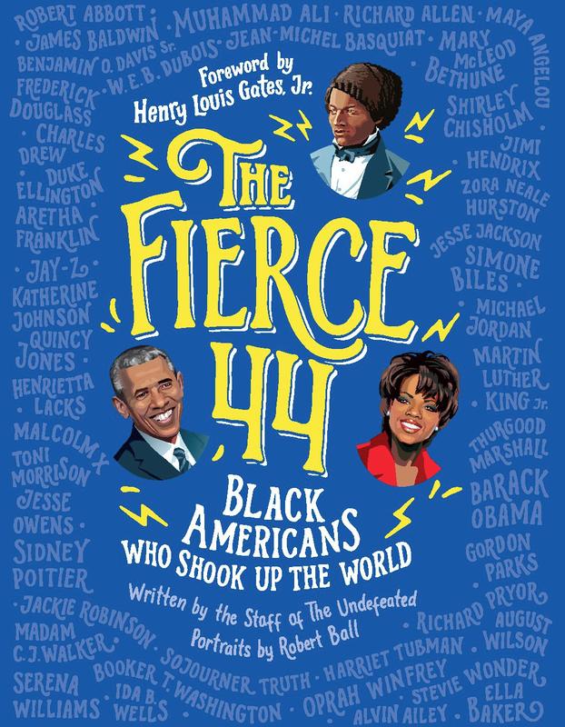 The Fierce 44: Black Americans Who Shook Up the World