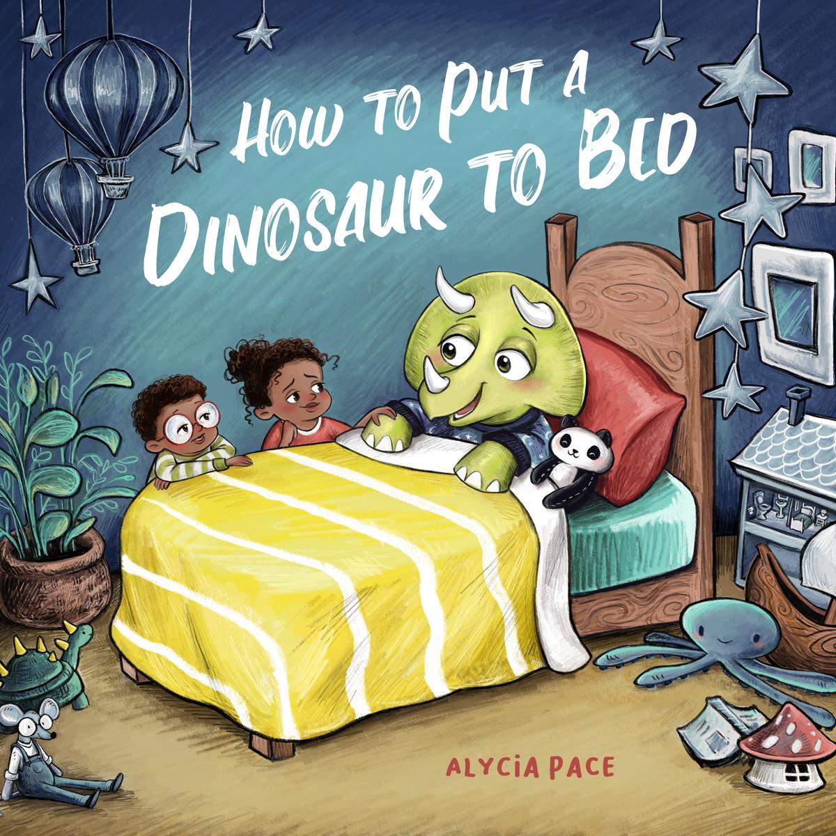 How to Put a Dinosaur to Bed: A Board Book  ( Teach Your Dino)