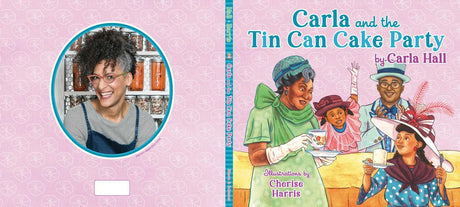 Carla and the Tin Can Cake Party