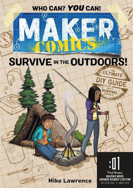 Maker Comics: Survive in the Outdoors!
