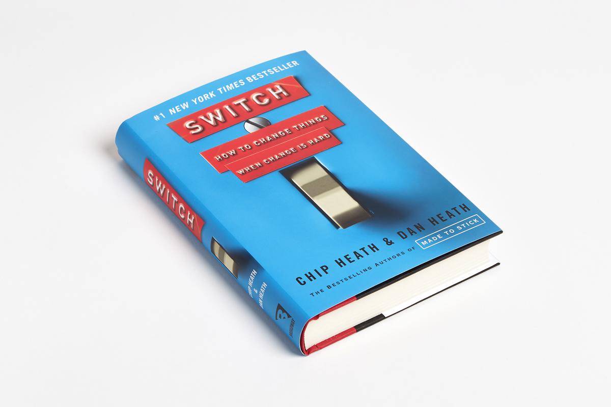 Switch: How to Change Things When Change Is Hard