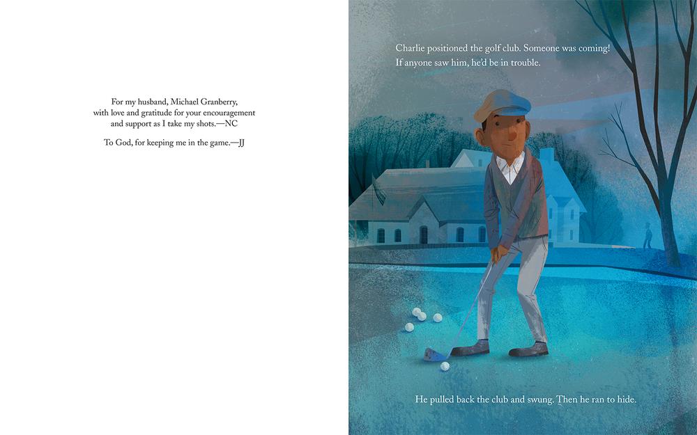 Charlie Takes His Shot: How Charlie Sifford Broke the Color Barrier in Golf