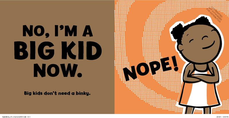 Bye-Bye Binky: Big Kid Power