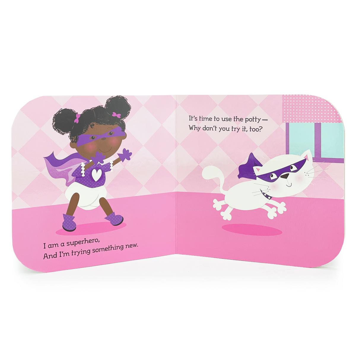 I'm a Potty Superhero: Get Ready for Big Girl Pants!