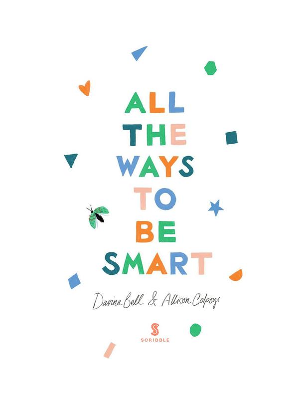 All the Ways to be Smart