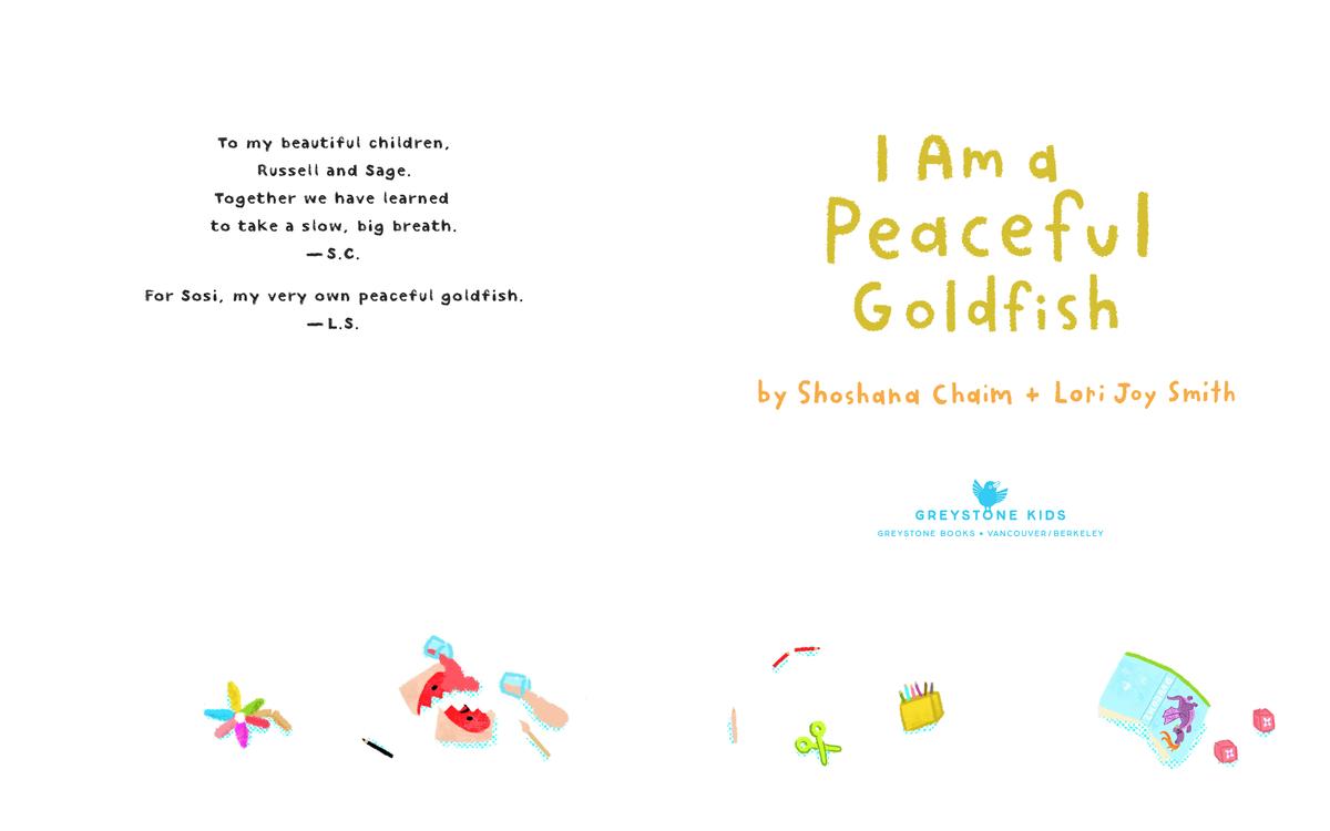 I Am a Peaceful Goldfish