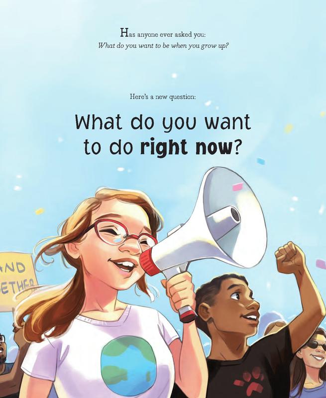 Right Now!: Real Kids Speaking Up for Change