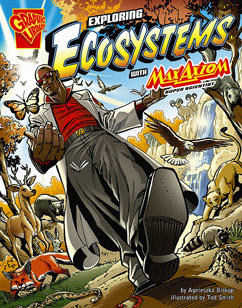 Exploring Ecosystems with Max Axiom, Super Scientist