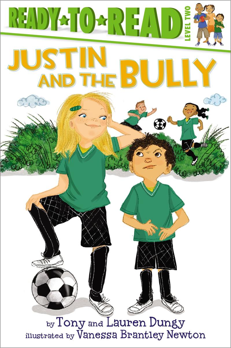 Justin and the Bully: Ready-to-Read Level 2