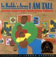 In Daddy's Arms I Am Tall - Poems - EyeSeeMe African American Children's Bookstore