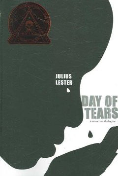 Day of Tears: A Novel in Dialogue - EyeSeeMe African American Children's Bookstore