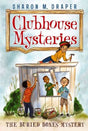 Clubhouse Mysteries Series #1:  The Buried Bones Mystery - EyeSeeMe African American Children's Bookstore