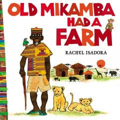 Old Mikamba Had a Farm - EyeSeeMe African American Children's Bookstore
