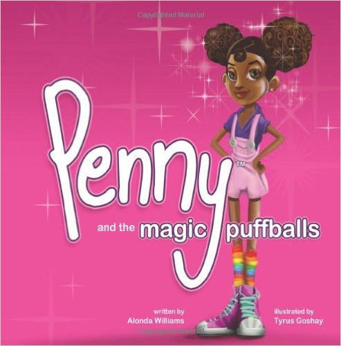 Penny and the Magic Puffballs: The adventures of Penny and the Magic Puffballs.