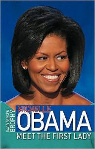 Michele Obama - Meet The First Lady - EyeSeeMe African American Children's Bookstore
