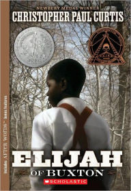 Elijah of Buxton - EyeSeeMe African American Children's Bookstore