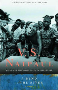 A Bend in the River by V. S. Naipaul - EyeSeeMe African American Children's Bookstore