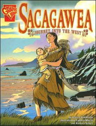 Sacagawea: Journey into the West